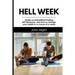 Hell Week: Guide on Intermittent Fasting, HIIT Workouts, and how to change your habits in a course of a week.