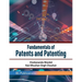 Fundamentals of Patents and Patenting