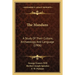 The Mandans: A Study Of Their Culture, Archaeology And Language (1906)