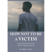 How Not to be a Victim: vital challenges from the mission engage program