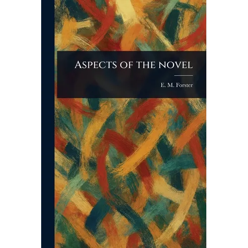 Aspects of the Novel