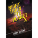 Night Train to Planet X