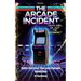 The Arcade Incident