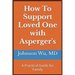 How To Support Loved One with Asperger's