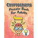 Cryptograms Puzzle Books For Adults Large Print: Puzzle For Brain Training, Funny and Inspirational for Women and Men