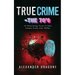 True Crime-The '70s