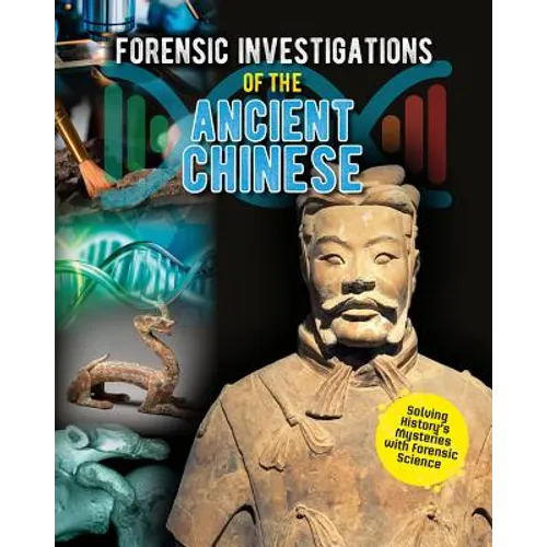 Forensic Investigations of the Ancient Chinese
