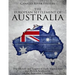The European Settlement of Australia: The History and Legacy of Early Expeditions and British Settlements on the Australian Continent