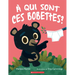 A Qui Sont Ces Bobettes?