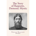 The Story of Rasputin, Demonic Mystic