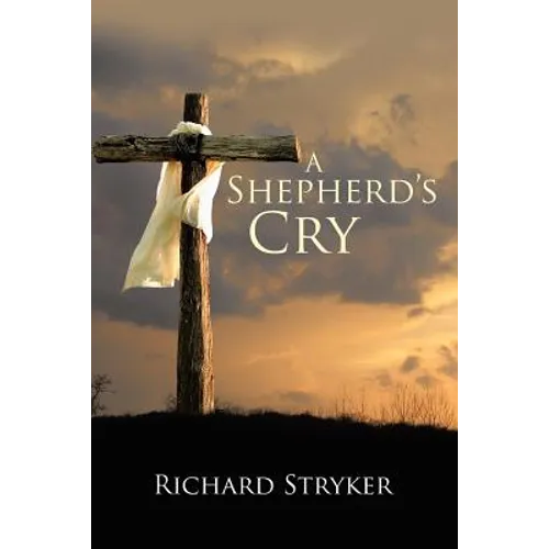 A Shepherd's Cry