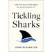 Tickling Sharks: How We Sold Business on Sustainability