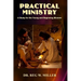 Practical Ministry: A Study for the Young and Beginning Minister