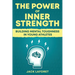 The Power Of Inner Strength