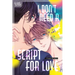 I Don't Need a Script for Love