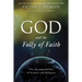 God and the Folly of Faith: The Incompatibility of Science and Religion