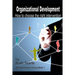 Organizational Development: How to choose the right intervention