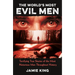 The World's Most Evil Men: Terrifying True Stories of the Most Notorious Men Throughout History