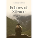Echoes of Silence