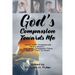 God's Compassion Towards Me
