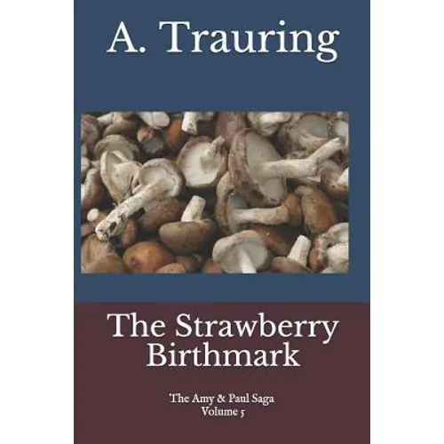 The Strawberry Birthmark