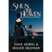 Shun the Heaven: An Antebellum Mystery