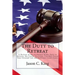 The Duty to Retreat: A Review of the Evolution of the Duty to Retreat, the Castle Doctrine, Florida's Stand Your Ground Law and relevant Court Cases