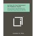 Letter to the President on Foreign Trade: And a Letter to the President on International Credits for Foreign Trade and Other Purposes 1896-1933
