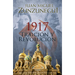 1917: Traición Y Revolución / 1917: Betrayal and Revolution