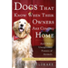 Dogs That Know When Their Owners Are Coming Home: And Other Unexplained Powers of Animals
