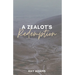 A Zealot's Redemption