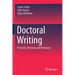 Doctoral Writing: Practices, Processes and Pleasures