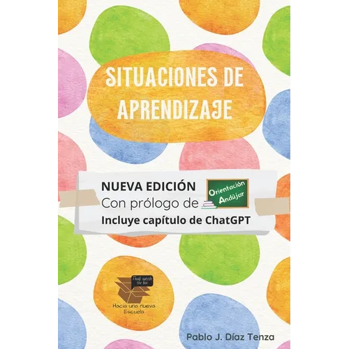 Situaciones de aprendizaje: Fundamentos y estrategias para su diseño