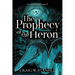 The Prophecy of the Heron: An AI Dystopia Novel
