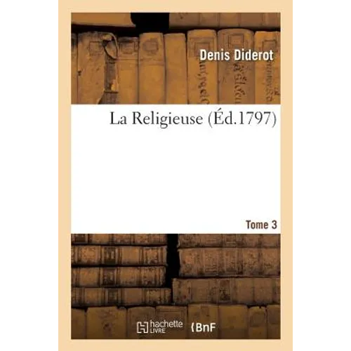 La Religieuse, Tome 3