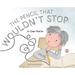 The Pencil That Wouldn't Stop