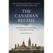The Canadian Regime: An Introduction to Parliamentary Government in Canada, Eighth Edition