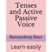 Tenses and Active Passive Voice: Learn easily