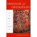 Freedom and Orthodoxy: Islam and Difference in the Post-Andalusian Age