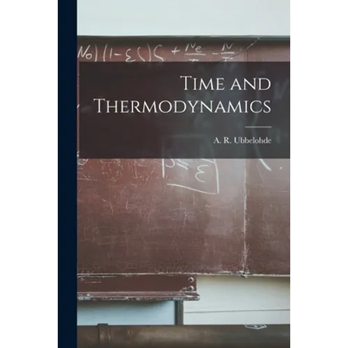 Time and Thermodynamics