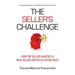 The Seller's Challenge: How Top Sellers Master 10 Deal Killing Obstacles in B2B Sales