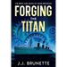 Forging the Titan: The Birth and Death of HMHS Britannic