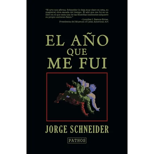 El año que me fui