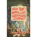 Baron Trump's Marvellous Underground Journey: The Illustrated 19th Century Hollow Earth Adventure