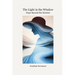 The Light in the Window: Hope Beyond the Horizon