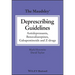 The Maudsley Deprescribing Guidelines: Antidepressants, Benzodiazepines, Gabapentinoids and Z-Drugs