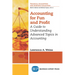 Accounting for Fun and Profit: A Guide to Understanding Advanced Topics in Accounting