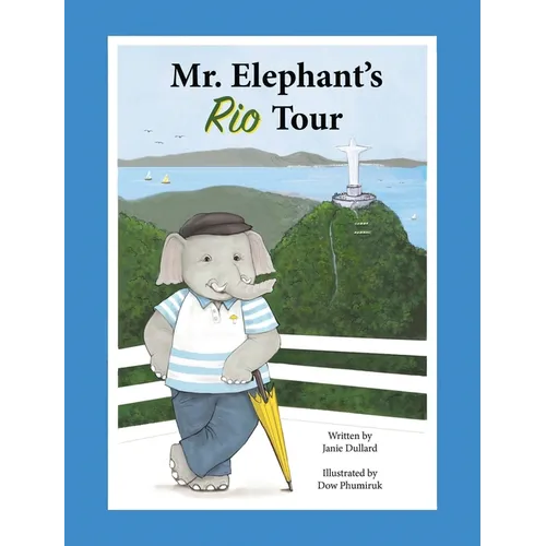 Mr. Elephant's Rio Tour