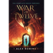 War of the Twelve: The Complete Series Omnibus