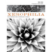 Xerophilia: Ecocritical Explorations in Southwest Literature